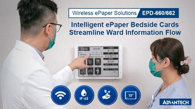 Giải pháp Advantech EPD-660/662 hỗ trợ hợp lý hóa luồng thông tin trong bệnh viện thông minh
